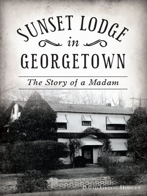 cover image of Sunset Lodge in Georgetown